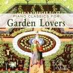 Piano Music For Garden Lovers