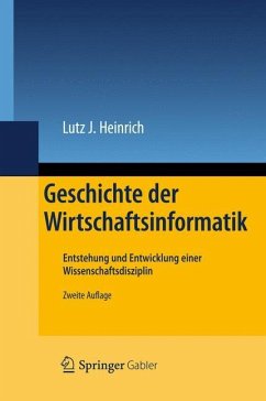 Geschichte der Wirtschaftsinformatik - Heinrich, Lutz J.