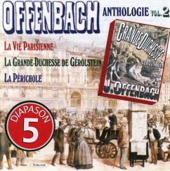 Offenbach-Anthologie Vol.2 - Diot/Urban/Oudart/Ragneau/Rousseau/Szyfer/Noel/+