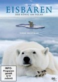 Eisbären - Der König am Polar