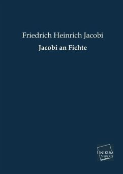 Jacobi an Fichte - Jacobi, Friedrich Heinrich