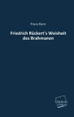 Friedrich Rückert's Weisheit des Brahmanen