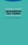 Defenderse del poder : por una resistencia constitucional - Vitale, Ermanno