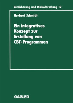Ein integratives Konzept zur Erstellung von Computer-Based-Training-Programmen - Schmidt, Herbert