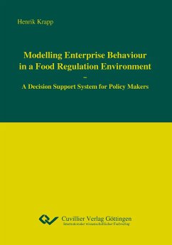 Modelling Enterprise Behaviour in a Food Regulation Environment. A Decision Support System for Policy Makers - Krapp, Henrik