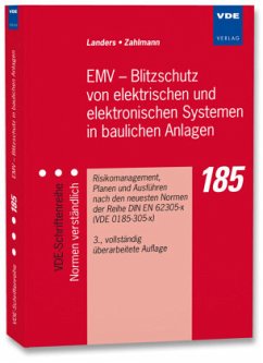 EMV - Blitzschutz von elektrischen und elektronischen Systemen in baulichen Anlagen - Landers, Ernst-Ulrich;Zahlmann, Peter