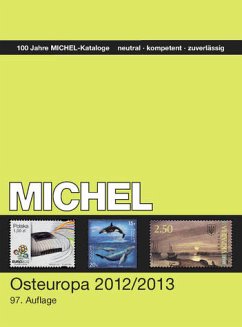 MICHEL-Katalog Osteuropa 2012/2013 (EK 7) - in Farbe - MICHEL-Katalog Osteuropa 2012/2013 (EK 7) - in Farbe