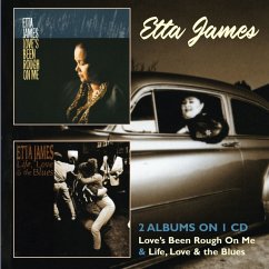 Love'S Been Rough On Me/Life,Love & The Blues - James,Etta