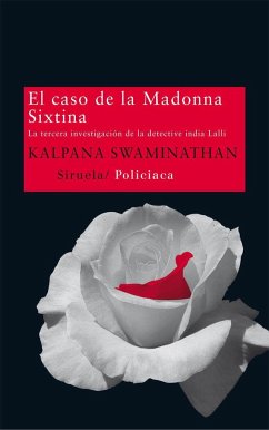 El caso de la Madonna Sixtina : la tercera investigación de la detective India Lalli - Sales Salvador, Dora; Swaminathan, Kalpana