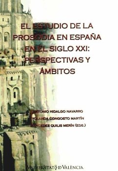 El estudio de la prosodia en españa en el siglo XXI : perspectivas y ámbitos - Congosto Martín, Yolanda