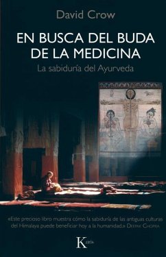 En Busca del Buda de la Medicina - Crow, David