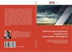 Droit de l'environnement et gestion des catastrophes écologiques