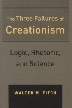 Three Failures of Creationism - Fitchen, John
