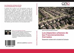Los impactos urbanos de los Fraccionamientos Cerrados - Rodríguez González, Sylvia Cristina