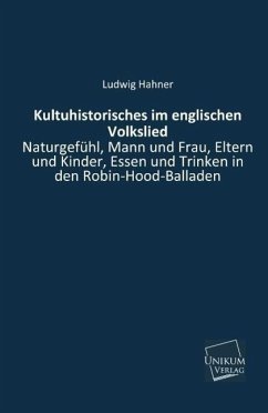 Kultuhistorisches im englischen Volkslied - Hahner, Ludwig