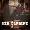 Der Ölprinz (Ungekürzt) (MP3-Download) - Bild 1