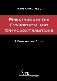 Priesthood in the Evangelical and Orthodox Traditions