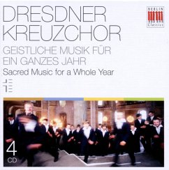 Geistliche Musik Für Ein Ganzes Jahr - Dresdner Kreuzchor