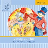 Sterntaler: Zirkusgeschichten zum Anhören und Mitspielen