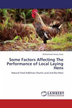 Some Factors Affecting The Performance of Local Laying Hens