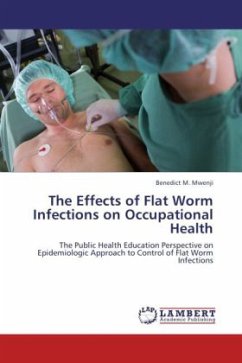 The Effects of Flat Worm Infections on Occupational Health