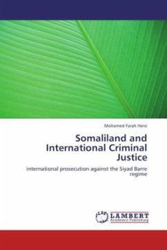 Somaliland and International Criminal Justice - Hersi, Mohamed Farah