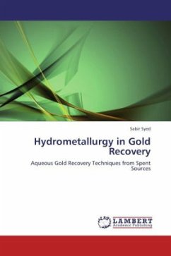 Hydrometallurgy in Gold Recovery - Syed, Sabir