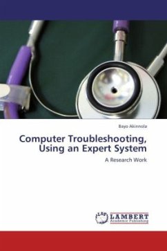 Computer Troubleshooting, Using an Expert System - Akinnola, Bayo