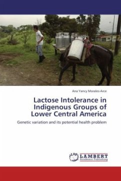 Lactose Intolerance in Indigenous Groups of Lower Central America - Morales-Arce, Ana Yancy