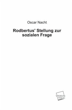 Rodbertus' Stellung zur sozialen Frage - Nacht, Oscar