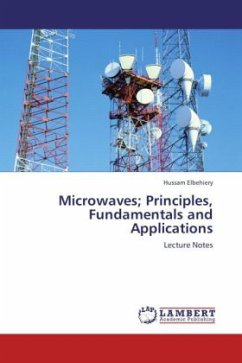 Microwaves; Principles, Fundamentals and Applications