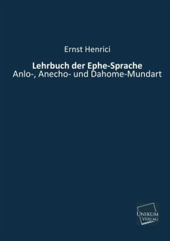 Lehrbuch der Ephe-Sprache - Henrici, Ernst