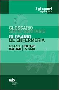 Cover Glossario socio-sanitario. Spagnolo-italiano, italiano-spagnolo