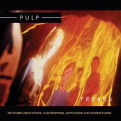 Freaks (2012 Reissue) - Pulp