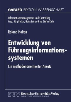 Entwicklung von Führungsinformationssystemen - Holten, Roland