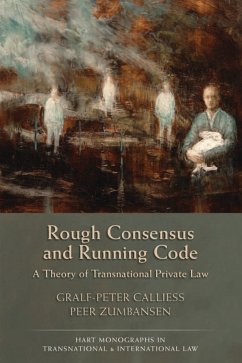 Rough Consensus and Running Code - Calliess, Gralf-Peter