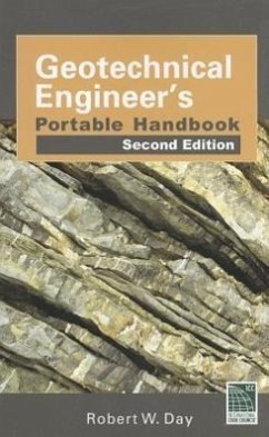 Geotechnical Engineers Portable Handbook, Second Edition - Day, Robert W