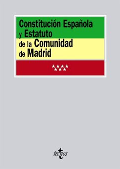 Constitución Española y Estatuto de la Comunidad de Madrid - Balaguer Callejón, Francisco; Cámara Villar, Gregorio