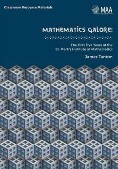 Mathematics Galore! - Tanton, James