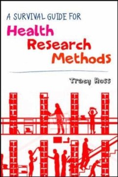 A Survival Guide for Health Research Methods - Ross, Tracy