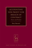 Accounting for Profit for Breach of Contract
