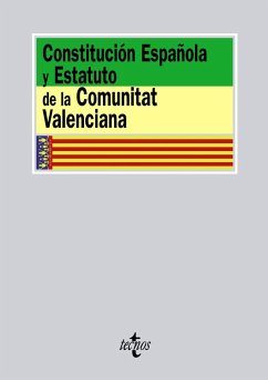 Constitución Española y Estatuto de la Comunitat Valenciana - Balaguer Callejón, Francisco; Cámara Villar, Gregorio