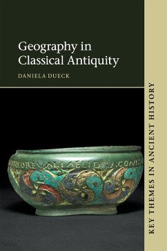 Geography in Classical Antiquity - Dueck, Daniela (Bar-Ilan University, Israel)