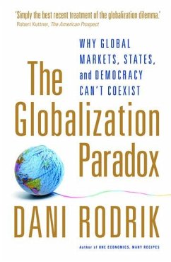 The Globalization Paradox - Rodrik, Dani (Rafiq Hariri Professor of International Political Econ
