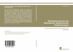 Merkaptursäuren als Metabolite alkylierender Verbindungen - Eckert, Elisabeth