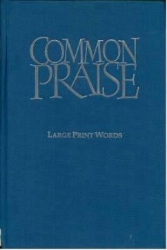 Common Praise Large Print Words Edition