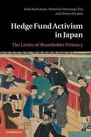 Hedge Fund Activism in Japan - Buchanan, John; Chai, Dominic Heesang; Deakin, Simon