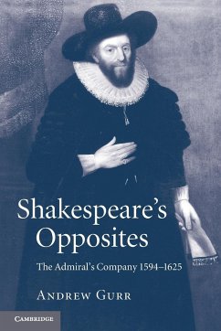 Shakespeare's Opposites - Gurr, Andrew