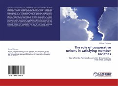 The role of cooperative unions in satisfying member societies