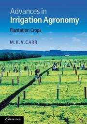 Advances in Irrigation Agronomy - Carr, M K V